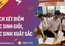 Điều Kiện Học Sinh Xuất Sắc Chương Trình Mới