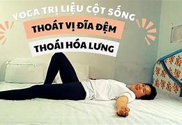 Yoga Trị Liệu Thoát Vị Đĩa Đệm